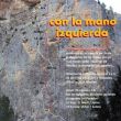 Croquis de la vía Con la mano izquierda - Reseña sobre fotografía a color.