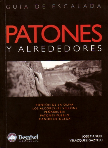 GuĂa de escalada Patones y alrededores GuĂa de escalada Patones y alrededores - GuĂa de Patones y alrededores. VĂas dibujadas sobre fotografĂas con buena calidad. InformaciĂłn general escueta. Idioma: Castellano.