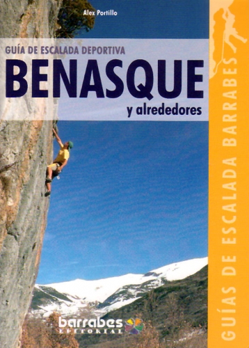GuĂa de escalada deportiva en Benasque y alrededores GuĂa de escalada deportiva en Benasque y alrededores - GuĂa de escalada deportiva en Benasque y alrededores. VĂas dibujadas sobre fotografĂas en blanco y negro. InformaciĂłn general: completa. Idioma: castellano.
